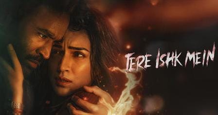  'तेरे इश्क में' ने बॉक्स ऑफिस पर जमाया कब्जा