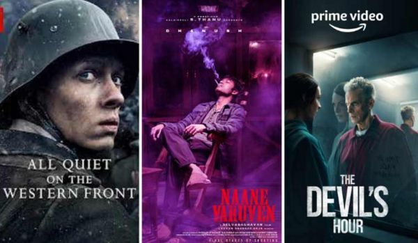 Naane Varuven, All Quiet on the Western Front, The Devil's Hour: OTT releases this week