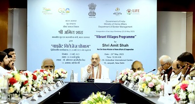 जीवंत गांवों को विकसित करने से देश की सीमाओं की सुरक्षा को अतिरिक्&zwj;त बल मिलेगा- गृहमंत्री अमित शाह