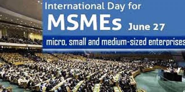 'उद्यमी भारत - एमएसएमई दिवस' 27 जून को विज्ञान भवन में मनाया जाएगा